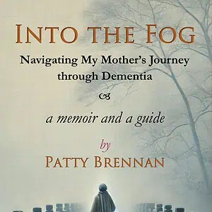 Into the Fog by Patty Brennan book cover